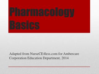 Pharmacology Basics