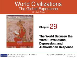 The World Between the Wars: Revolutions, Depression, and Authoritarian Response