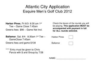 Atlantic City Application Esquire Men’s Golf Club 2012