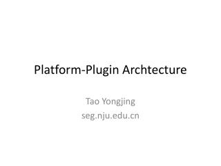Platform-Plugin Archtecture