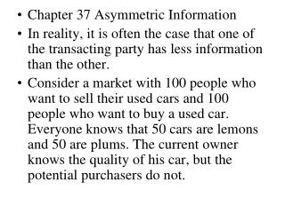 Chapter 37 Asymmetric Information