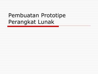 Pembuatan Prototipe Perangkat Lunak