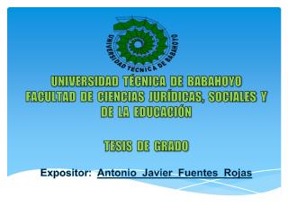 Expositor: Antonio Javier Fuentes Rojas