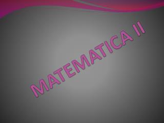 MATEMATICA II