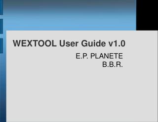 WEXTOOL User Guide v1.0