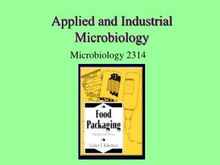 Applied and Industrial Microbiology