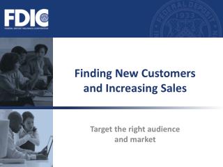 Finding New Customers and Increasing Sales