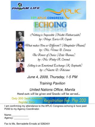 June 4, 2009, Thursday, 1-5 PM Training Pavilion United Nations Office, Manila