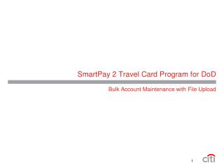 SmartPay 2 Travel Card Program for DoD