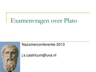 Examenvragen over Plato
