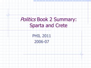 Politics Book 2 Summary: Sparta and Crete