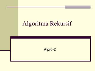 Algoritma Rekursif