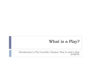 What is a Play?