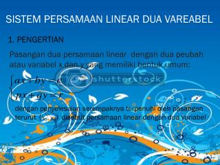 SISTEM PERSAMAAN LINEAR DUA VAREABEL