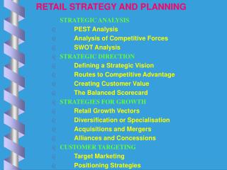 RETAIL STRATEGY AND PLANNING