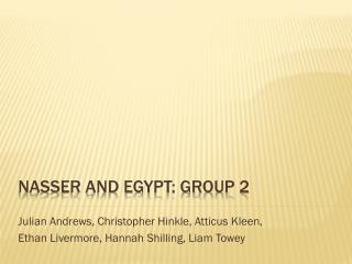 Nasser and Egypt: Group 2