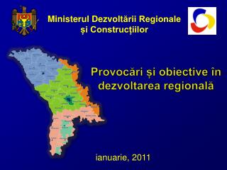 Ministerul Dezvolt ării Regionale și Construcțiilor