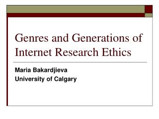 Genres and Generations of Internet Research Ethics