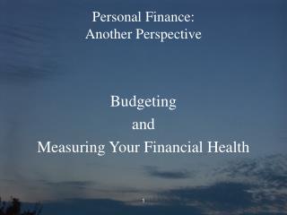 Personal Finance: Another Perspective