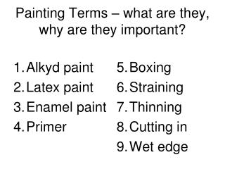 Painting Terms – what are they, why are they important?