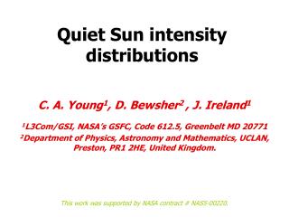 Quiet Sun intensity distributions