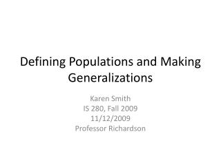 Defining Populations and Making Generalizations