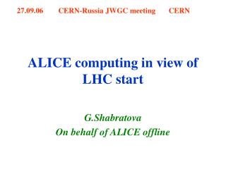 ALICE computing in view of LHC start