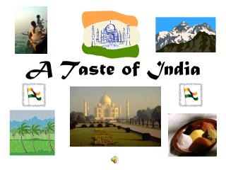 A Taste of India