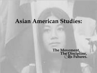 Asian American Studies: