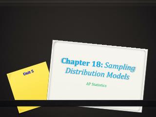 Chapter 18: Sampling Distribution Models
