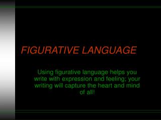 FIGURATIVE LANGUAGE