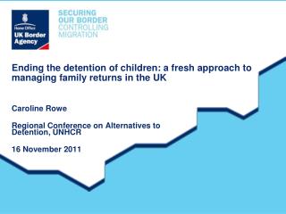 Ending the detention of children: a fresh approach to managing family returns in the UK