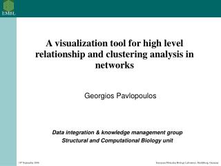 Data integration &amp; knowledge management group Structural and Computational Biology unit