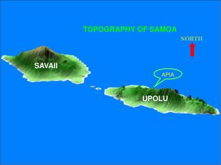 TOPOGRAPHY OF SAMOA