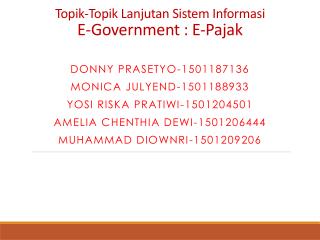 Topik-Topik Lanjutan Sistem Informasi E-Government : E-Pajak
