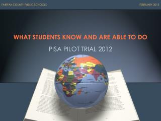 WHAT STUDENTS KNOW AND ARE ABLE TO DO