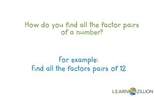 How do you find all the factor pairs of a number?