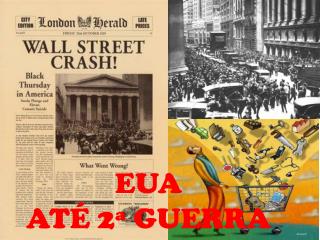 EUA ATÉ 2ª GUERRA