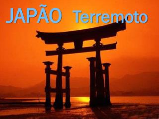 JAPÃO Terremoto