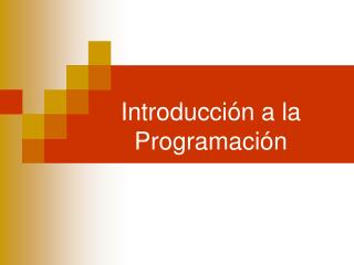 Introducción a la Programación