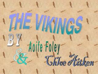 THE VIKINGS