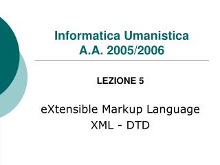 Informatica Umanistica A.A. 2005/2006