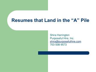 Resumes that Land in the “A” Pile