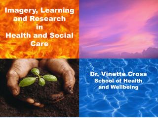 Imagery, Learning and Research in Health and Social Care