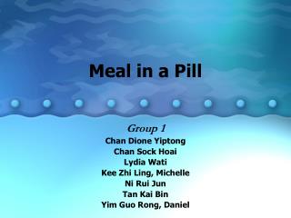 Meal in a Pill