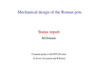 Mechanical design of the Roman pots