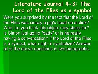 Literature Journal 4-3: The Lord of the Flies as a symbol