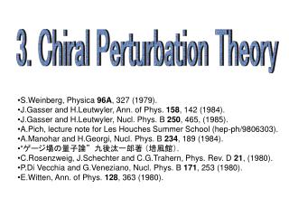 3. Chiral Perturbation Theory