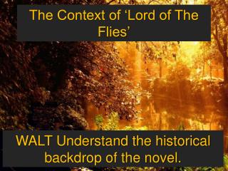 The Context of ‘Lord of The Flies’