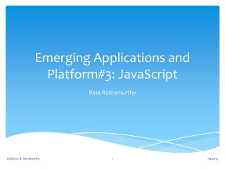 Emerging Applications and Platform#3: JavaScript